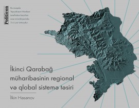 İkinci Qarabağ müharibəsinin regional və qlobal sistemə təsiri